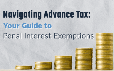 Navigating Advance Tax: Your Guide to Penal Interest Exemptions