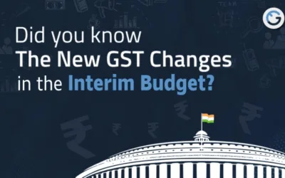 Unveiling the GST Reforms: A Brief on Interim Budget 2024